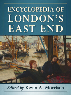 cover image of Encyclopedia of London's East End